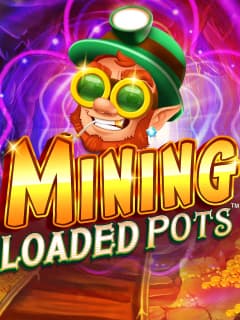 Mining Loaded Pots by M2Play