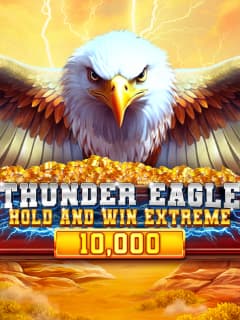 Thunder Eagle Hold and Win Extreme 10,000 by Booming