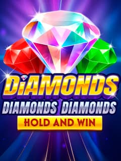 Diamonds Diamonds Diamonds Hold and Win by Booming