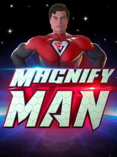 Magnify Man by Fugaso